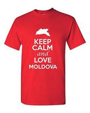 Keep Calm And Love Moldova Country Novelty Statement Graphic Adult T-Shirt Tee