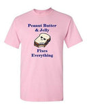 Peanut Butter And Jelly Fixes Everything Snack Sandwich Adult DT T-Shirts Tee