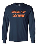 Long Sleeve Adult T-Shirt Drunk Guy Party Beer Irish Drinks Wine Costume Funny