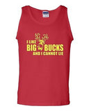 I Like Big Bucks And I Cannot Lie Novelty Statement Graphic Adult Tank Top