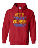 Guns Don't Kill People Uncles With Pretty Nieces Do Funny DT Sweatshirt Hoodie