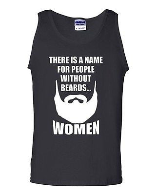 Adult There Is A Name For People Without Beards Tank Top T-Shirt Tee