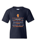 Always Be Yourself Unless You Can Be An Illinoisan Map DT Youth Kids T-Shirt Tee
