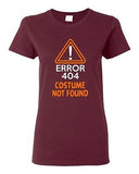 Ladies Costume Error 404 Not Found Halloween Orange Funny Humor DT T-Shirt Tee
