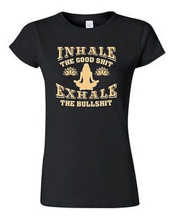 Junior Inhale The Good Sh*t Exhale The Bullsh*t Yoga Hatha Funny DT T-Shirt Tee