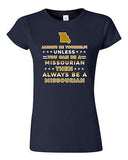 Junior Always Be Yourself Unless You Can Be An Missourian Map DT T-Shirt Tee