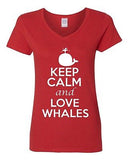 V-Neck Ladies Keep Calm And Love Whales Fish Sea Ocean Animal Lover T-Shirt Tee