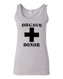 Junior Orgasm Donor Funny Humor Novelty Statement Graphics Tank Top
