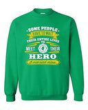 Firefighter Rescue Hero I Married Mine Funny Humor Wife DT Crewneck Sweatshirt