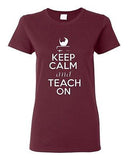 Ladies Keep Calm and Teach On Book Tutor Professor Teacher School T-Shirt Tee