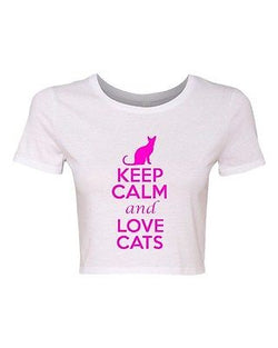 Crop Top Ladies Keep Calm And Love Cats Animal Lover Funny Humor T-Shirt Tee
