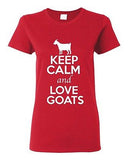 Ladies Keep Calm And Love Goats Billy Goat Kid Animal Lover Funny T-Shirt Tee