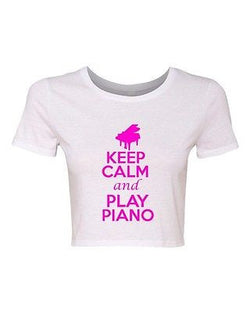 Crop Top Ladies Keep Calm And Play Piano Musician Music Funny Humor T-Shirt Tee