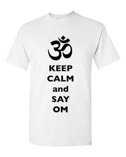 Keep Calm And Say Om Yoga Hindu Sanskrit Symbol Religion DT Adult T-Shirt Tee