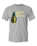 Pineapple Fixes Everything Sweet Fruits Dessert Novelty Adult DT T-Shirts Tee