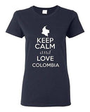 Ladies Keep Calm And Love Colombia Country Nation People Patriotic T-Shirt Tee