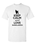 Keep Calm And Love Bangladesh Country Patriotic Novelty Adult T-Shirt Tee