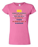 Junior Always Be Yourself Unless You Can Be An Kansan Map Star DT T-Shirt Tee