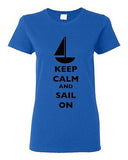 Ladies Keep Calm And Sail On Boat Sailboat Yacht Ocean Sea Funny DT T-Shirt Tee