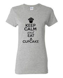 Ladies Keep Calm and Eat A Cupcake Cake Dessert Sweets Pastry Bread T-Shirt Tee
