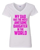 V-Neck Ladies My Has The Most Awesome Daughter In The World Funny T-Shirt Tee