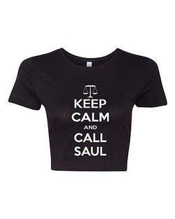 Crop Top Ladies Keep Calm And Call Saul TV Parody Funny Humor T-Shirt Tee
