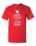 Keep Calm And Love Iran Country Nation Patriotic Novelty Adult T-Shirt Tee