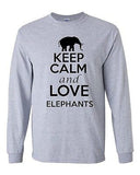 Long Sleeve Adult T-Shirt Keep Calm and Love Elephants Tusk Mammoth Animal Lover