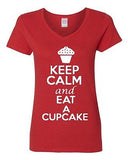 V-Neck Ladies Keep Calm And Eat Cupcake Cake Dessert Sweets Funny T-Shirt Tee