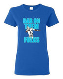 Ladies Dab On Them Folks Football Sports Dance Touchdown Funny DT T-Shirt Tee