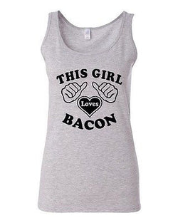 Junior This Girl Loves Bacon Funny Humor Favorite Cured Meat Graphic Tank Top