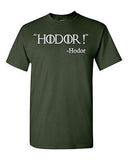 Hodor TV Novelty DT Adult T-Shirt Tee