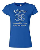 Junior Science Doesn'T Give A Sh*t What You Believe Funny Humor T-Shirt Tee