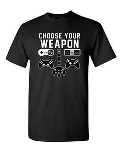 Choose Your Weapon Gaming Console Controller Gamer Funny DT Adult T-Shirt Tee