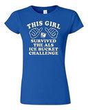 Junior This Girl Survived The ALS Ice Bucket Challenge Novelty T-Shirt Tee