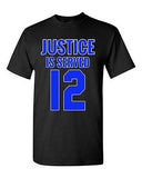 Justice Is Served Number 12 Basketball MVP Champions DT Adult T-Shirt Tee