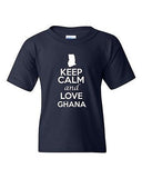 Keep Calm And Love Ghana Country Patriotic Novelty Youth Kids T-Shirt Tee