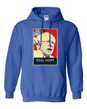 Real Hope Bernie Sanders 2016 Election President Politics DT Sweatshirt Hoodie