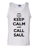 Keep Calm And Call Saul Lawyer Humor Novelty Statement Graphics Adult Tank Top