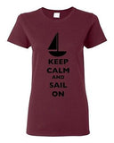 Ladies Keep Calm And Sail On Boat Sailboat Yacht Ocean Sea Funny DT T-Shirt Tee
