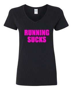 V-Neck Ladies Running Sucks Train Exercise Training Work Out Funny T-Shirt Tee