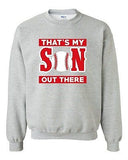 That's My Son Out There Baseball Sports Proud Parents DT Crewneck Sweatshirt