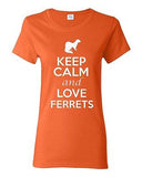 Ladies Keep Calm And Love Ferrets Ferrets Lover Pet Rabbit Animals T-Shirt Tee
