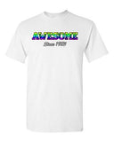 Awesome Since 1983 Colorful Age Happy Birthday Gift Funny DT Adult T-Shirt Tee