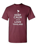 Keep Calm And Love Thailand Country Nation Patriotic Novelty Adult T-Shirt Tee