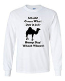 Long Sleeve Adult T-Shirt Hump Day! Hump Day! Camel Guess What Day It Is? Funny