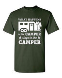 What Happens In The Camper Stays In The Camper Camp Funny DT Adult T-Shirt Tee