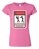 Junior Warning To Avoid Injury Don't Tell Me How To Do My Job DT T-Shirt Tee