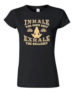 Junior Inhale The Good Sh*t Exhale The Bullsh*t Yoga Hatha Funny DT T-Shirt Tee