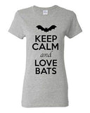 Ladies Keep Calm And Love Bats Fly Night Animal Lover Wild Funny T-Shirt Tee